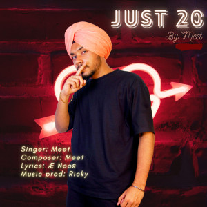 收聽Meet的Just 20歌詞歌曲