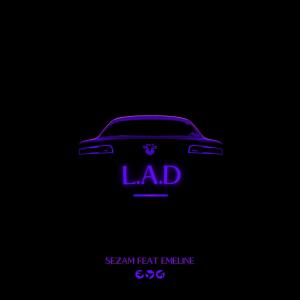 收聽Sezam的L.A.D (feat. Émeline)歌詞歌曲