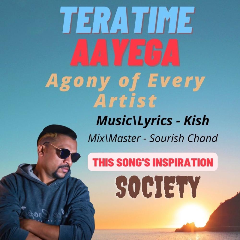 Tera Time Aayega (feat. Sourish chand & Onu (Special)) (Explicit)