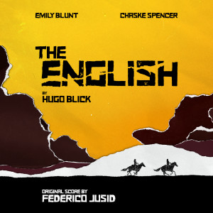 Federico Jusid的專輯The English (Original Television Soundtrack)