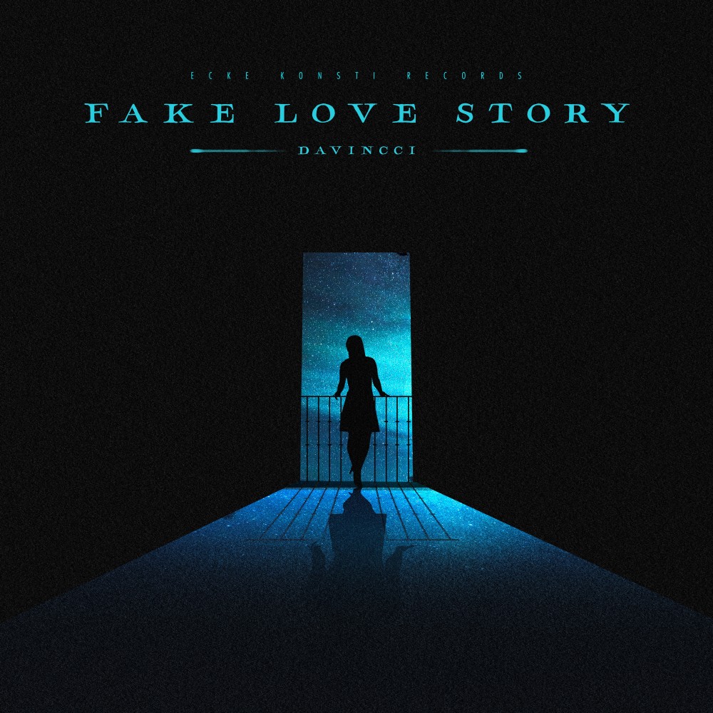 Fake Love Story (Explicit)