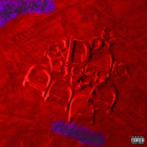 收聽GBDEADROSE的DIOR (Explicit)歌詞歌曲