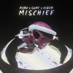 Listen to Mischief song with lyrics from Robu