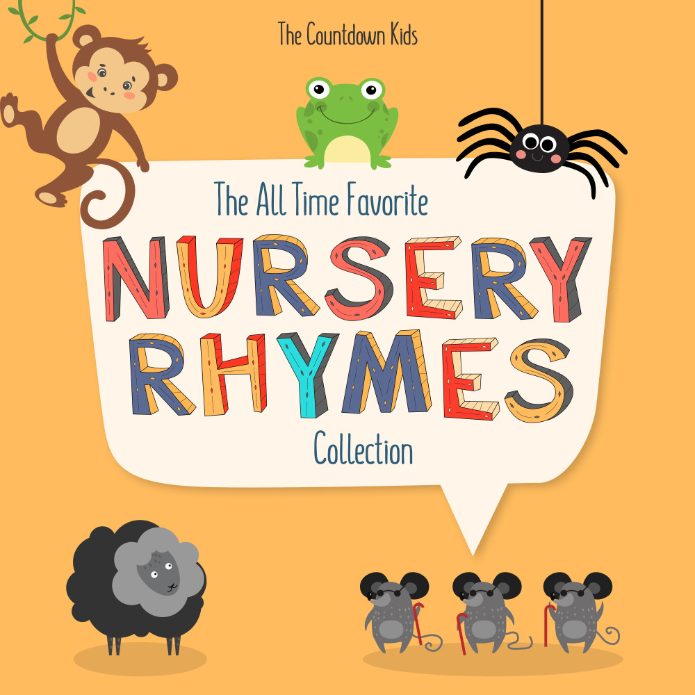 The All Time Favorite Nursery Rhymes Collection The