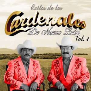 อัลบัม Exitos De Los Cardenales, Vol. 1 ศิลปิน Cardenales De Nuevo León