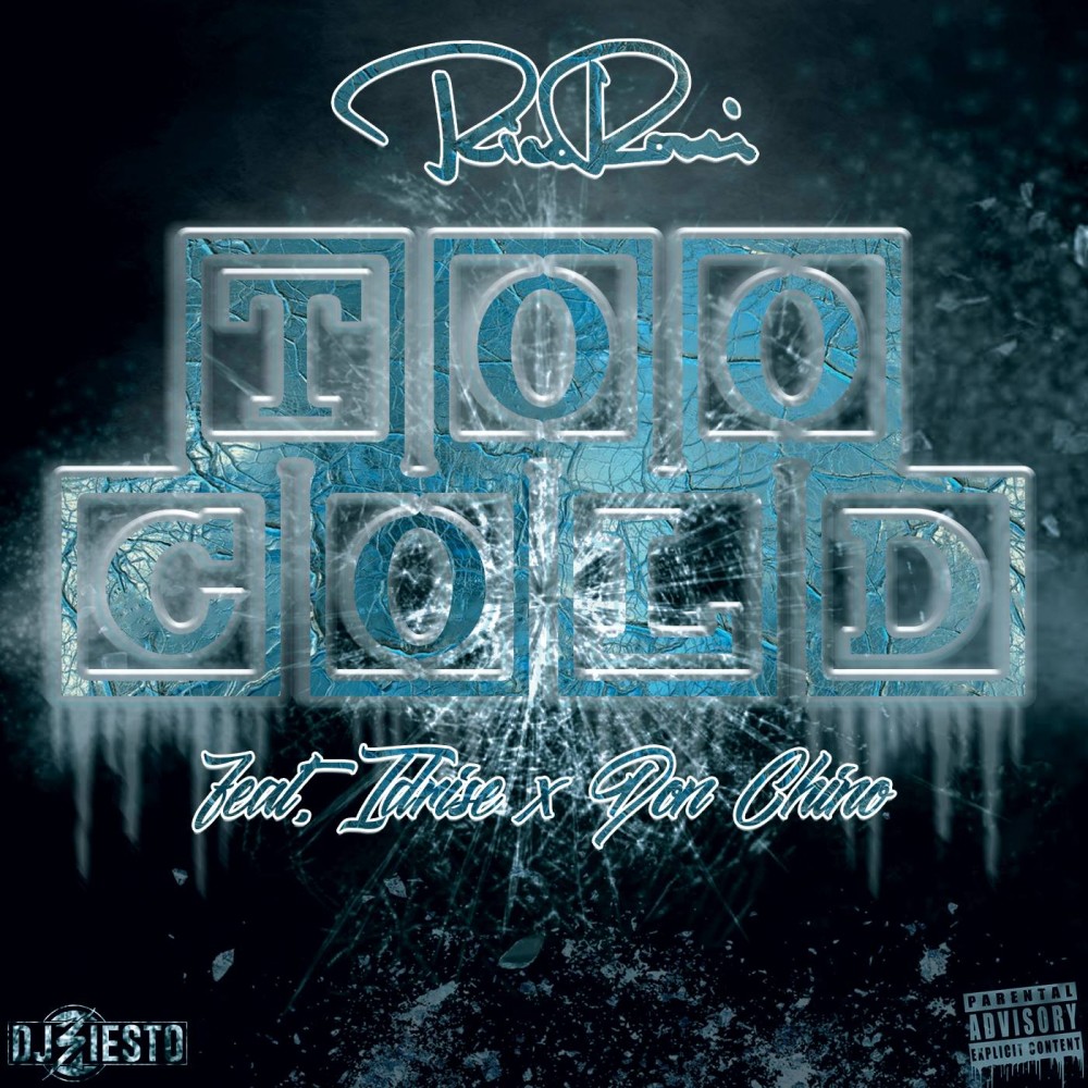 Too Cold (Explicit)
