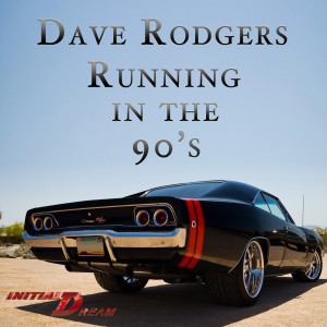 Dave Rodgers的專輯Running In The 90's