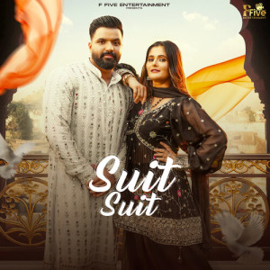 Listen to SUIT SUIT song with lyrics from Harjeet Deewana