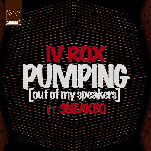 Pumping (Out Of My Speakers) (Radio Edit)
