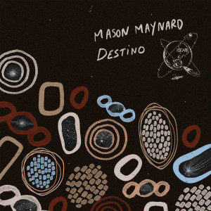 Album Destino from Mason Maynard