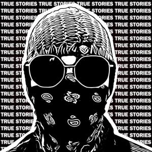 Album True Stories (Explicit) from Carlprit