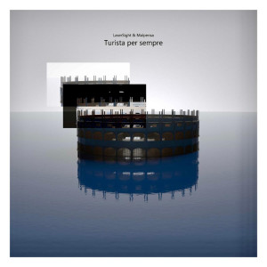 Album TURISTA PER SEMPRE (Explicit) from LASERSIGHT