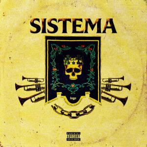 Album Sistema (Explicit) oleh Loge