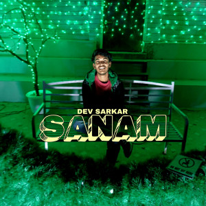 Album Sanam from Dev Sarkar