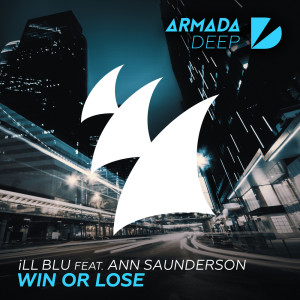 Album Win Or Lose oleh iLL BLU