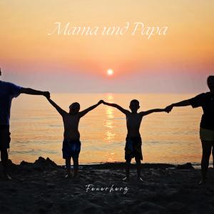 Feuerherz的專輯Mama und Papa