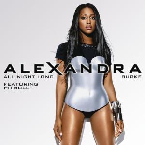 收聽Alexandra Burke的All Night Long (Single Version)歌詞歌曲