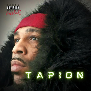 Listen to Tapion (Explicit) song with lyrics from VincelaR