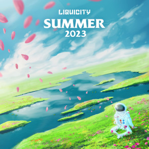 Liquicity的專輯Liquicity Summer 2023