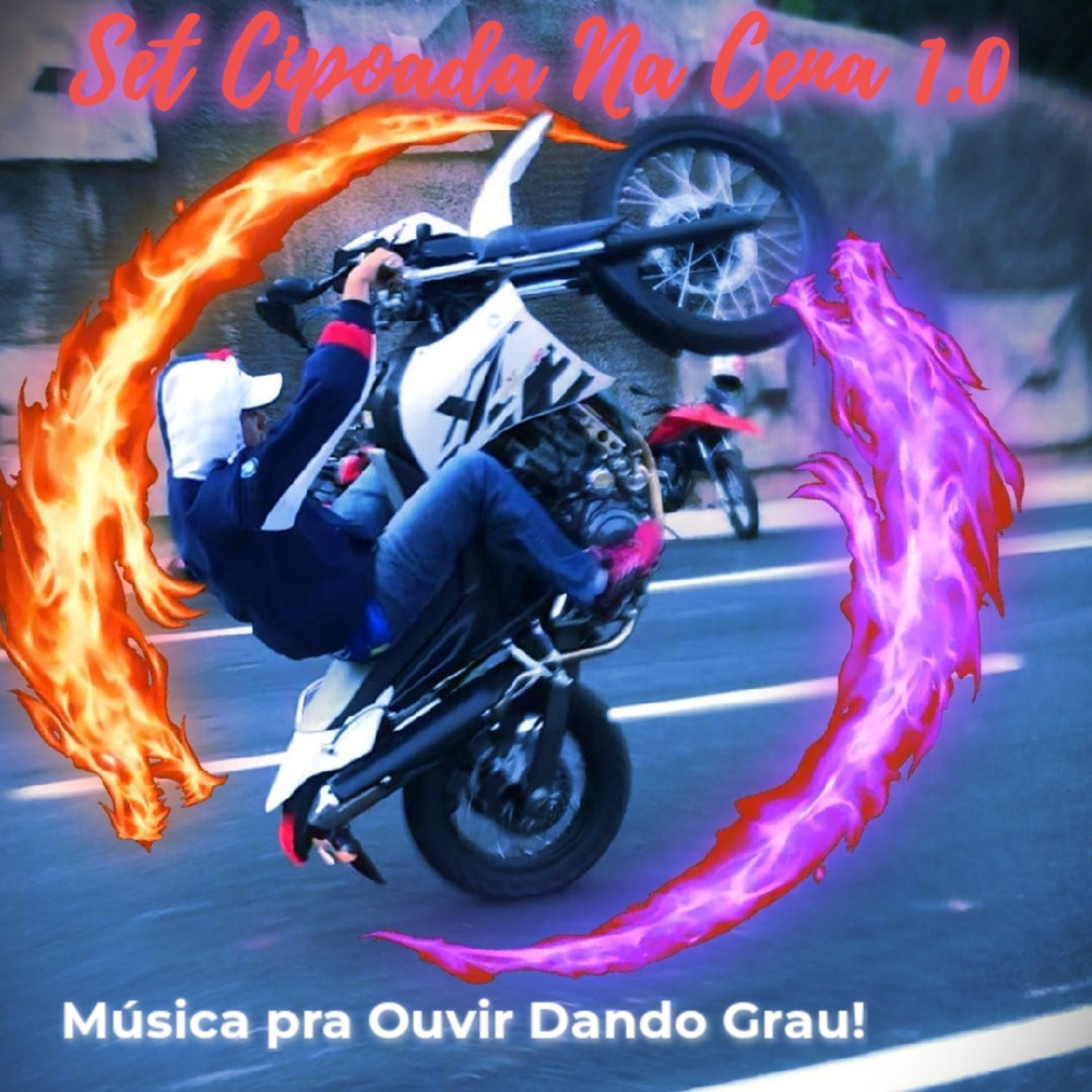 Set Cipoada na Cena 1.0: Deixa Ela Jogar
