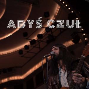 Album Abyś Czuł (feat. Natalia Grosiak & Jan Gałach) from Maciej Lipina