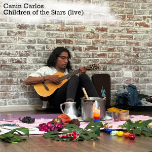 Listen to Children of the Stars (Live) song with lyrics from Canin Carlos