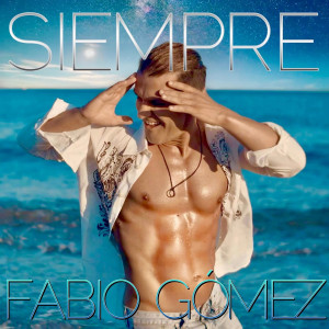 Album Siempre from Fabio Gomez