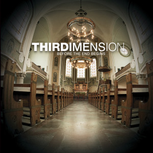 Album Before The End Begins oleh Thirdimension