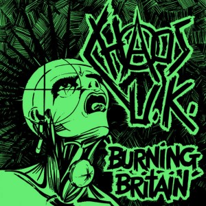 อัลบัม Burning Britain ศิลปิน Chaos UK