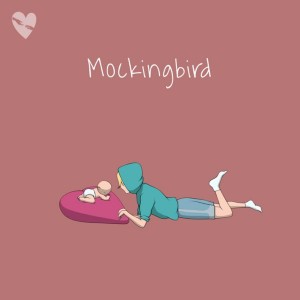 อัลบัม Mockingbird ศิลปิน fenekot