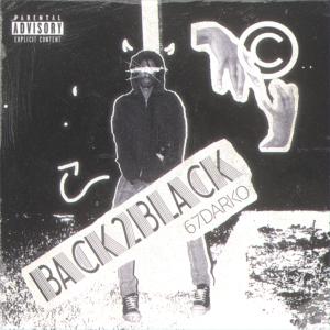 Back 2 Black (Explicit)