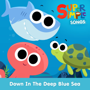 收聽Super Simple Songs的Over the Deep Blue Sea歌詞歌曲