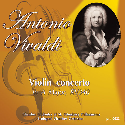 Violin Concerto in A Major, RV340: I. Allegro