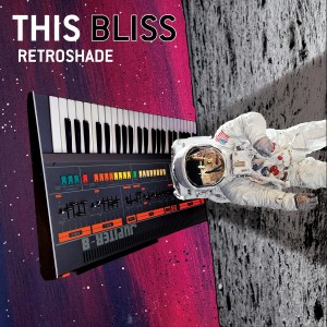 อัลบัม Retroshade ศิลปิน This Bliss