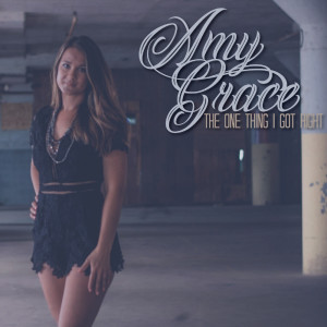 Album The One Thing I Got Right from Amy Grace