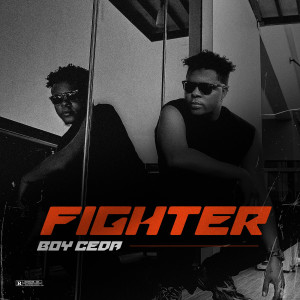 Listen to Fighter (Freestyle) (Explicit) song with lyrics from Boyceda