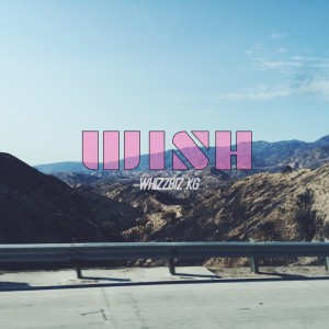 Listen to wish song with lyrics from WHIZZBIZ威士堡