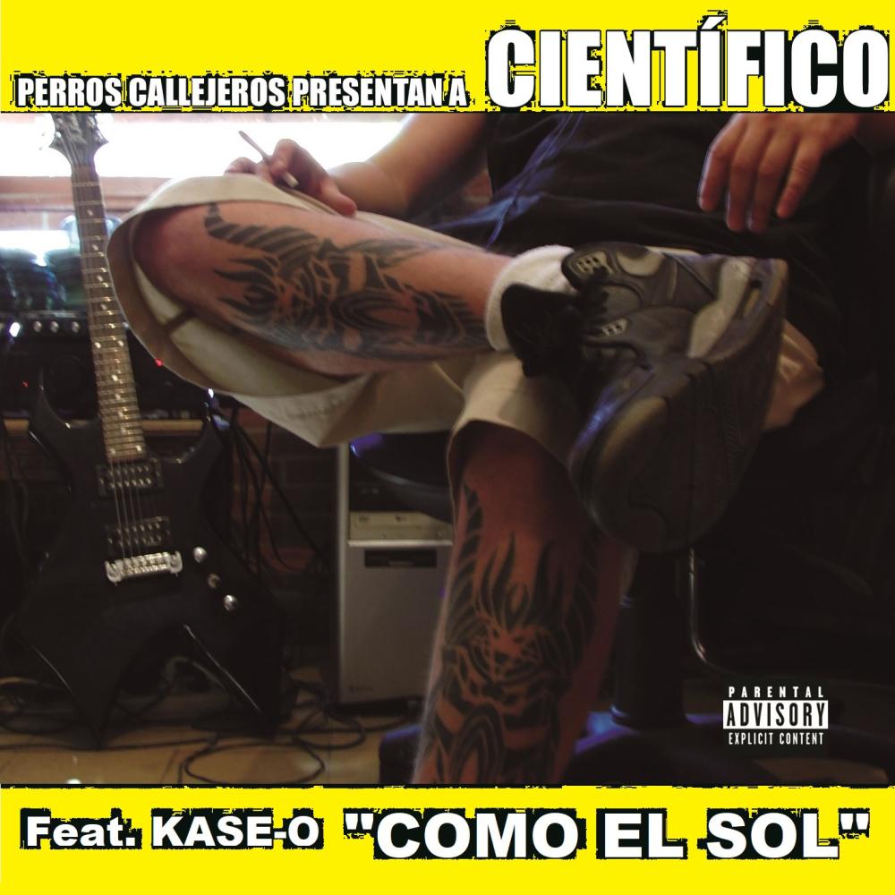Como el sol (feat. Kase.O & R de Rumba) (Explicit)