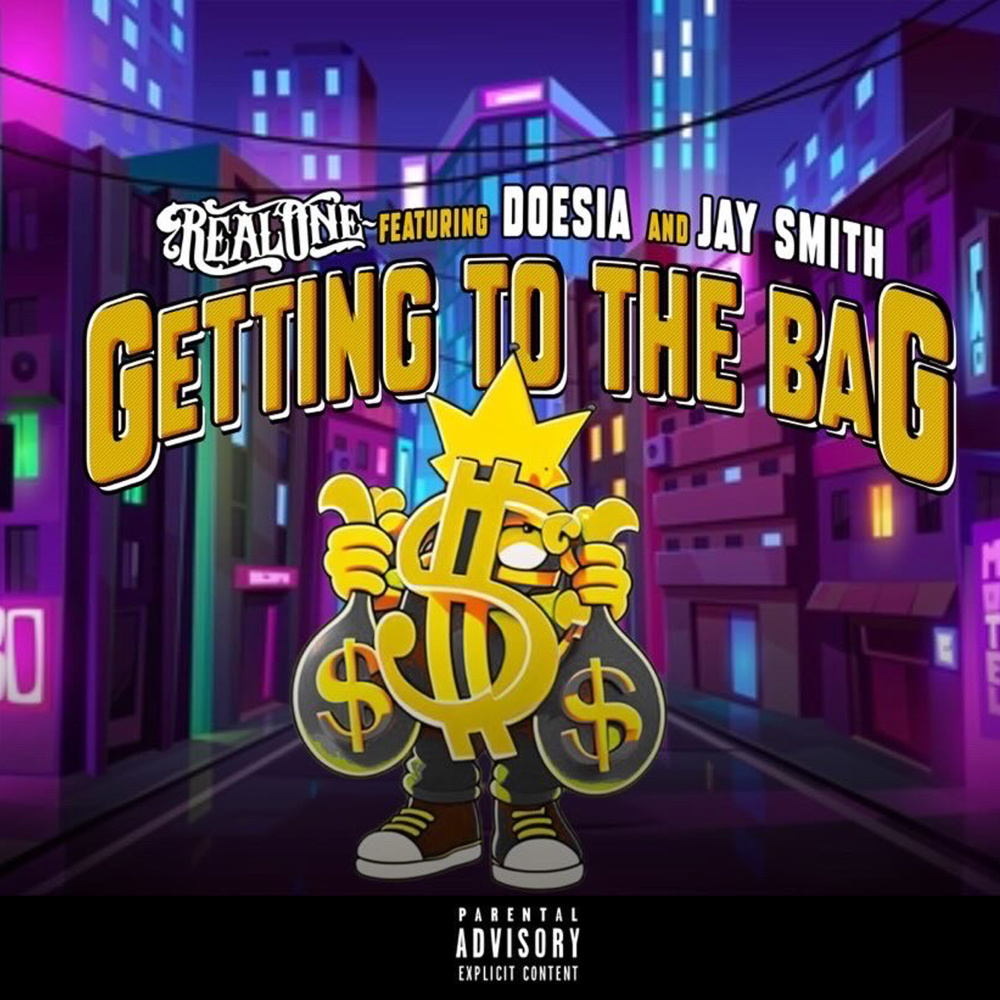 Getting To The Bag (Explicit)