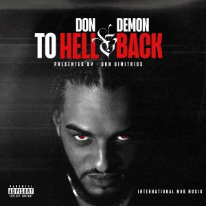 อัลบัม Don Demon: To Hell and Back (Explicit) ศิลปิน Don Dimitrios