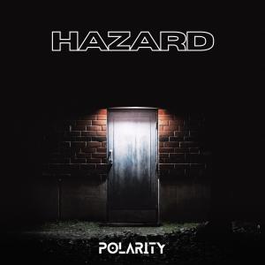 Polarity的專輯Hazard