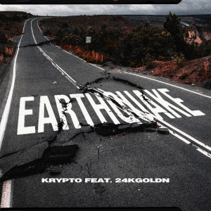 ดาวน์โหลดและฟังเพลง Earthquake พร้อมเนื้อเพลงจาก Krypto9095