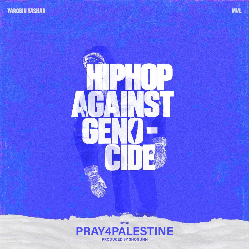 PRAY4PALESTINE (feat. YaRobin Yashar) (Explicit)