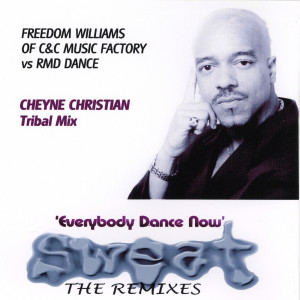 Freedom Williams的專輯Everybody Dance Now (Sweat The Remixes)