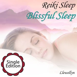 收聽Llewellyn的Reiki Sleep - Blissful Sleep (其他)歌詞歌曲