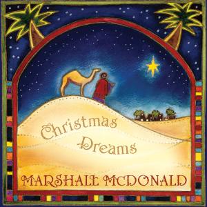 Marshall McDonald的專輯Christmas Dreams