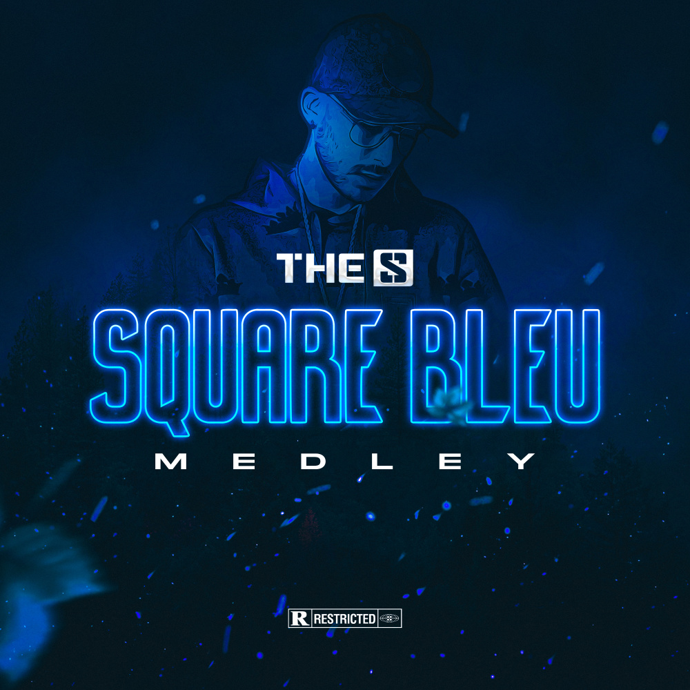 Square bleu (Medley) (Explicit) (Medley|Explicit)