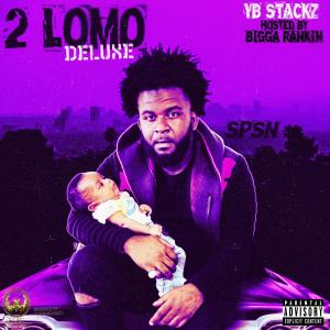 YB Stackz的專輯2 Lomo Deluxe (Explicit)
