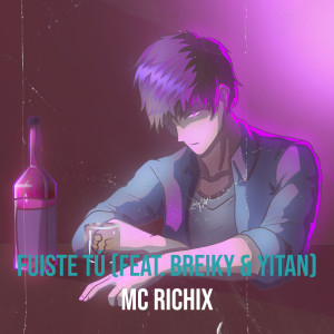 Album Fuiste Tú from MC Richix