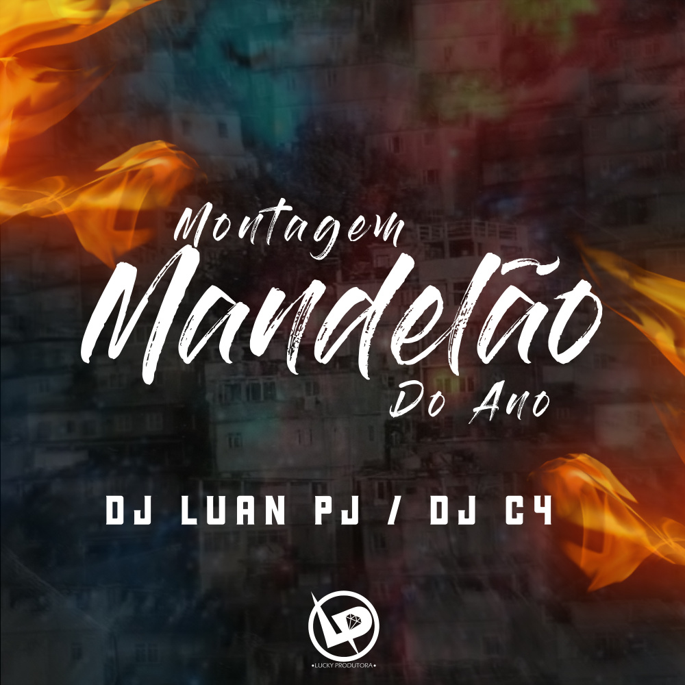 Montagem - Mandelão do Ano